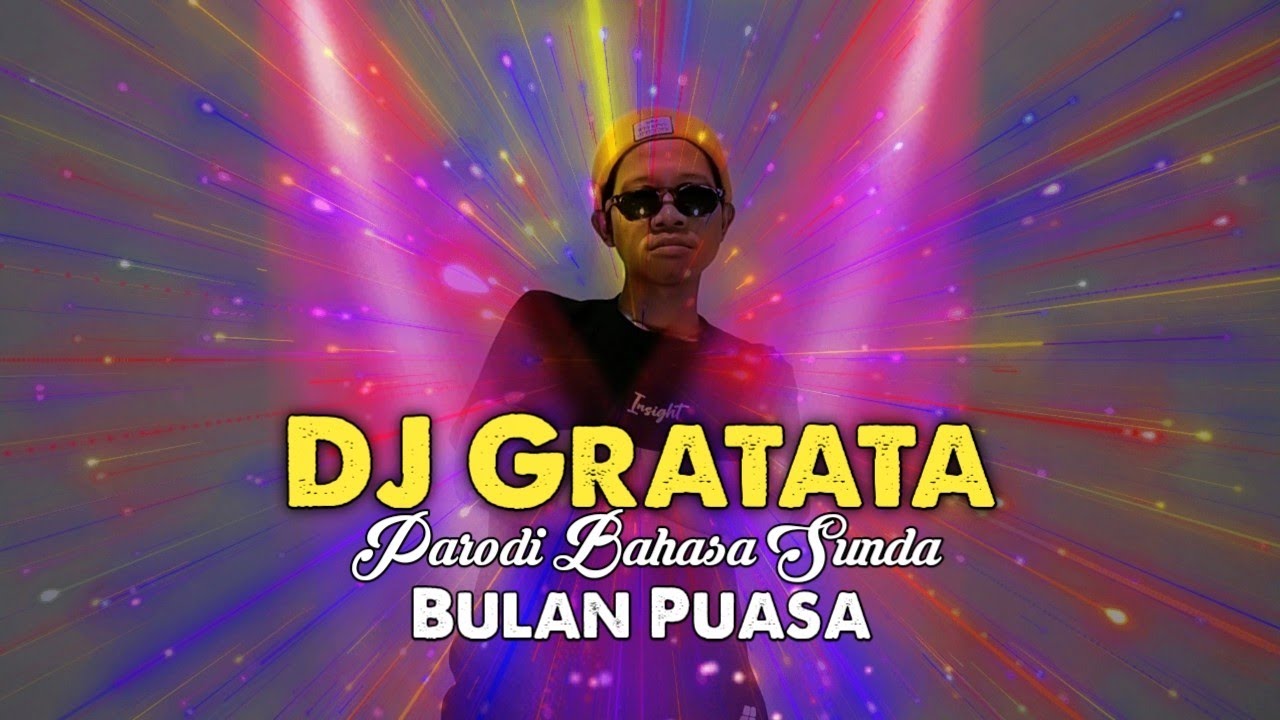 DJ GRATATA | PARODI SUNDA - BULAN PUASA | ADE SULAEMAN adlı videoyu YouTube'da izle DJ GRATATA | PARODI SUNDA - BULAN PUASA | ADE SULAEMAN adlı videoyu YouTube'da izle