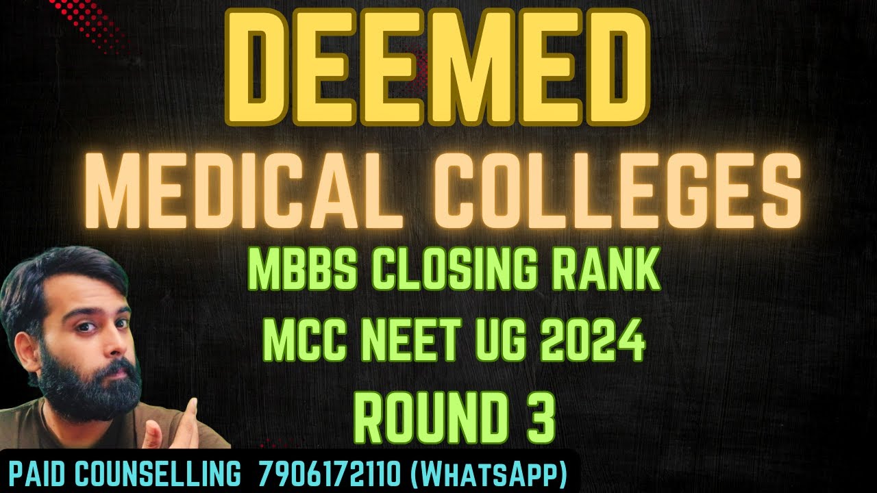 DEEMED MEDICAL COLLEGES MBBS CLOSING RANK | MCC NEET UG 2024 ...