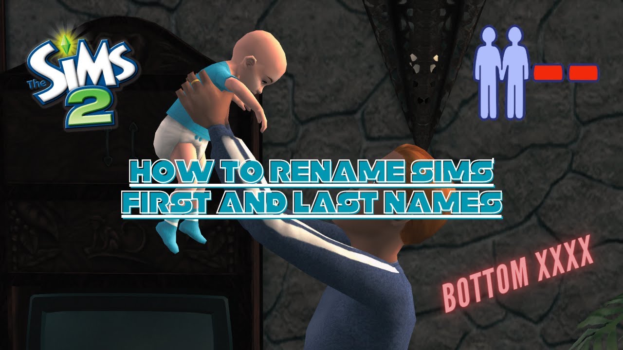 How To Change A Sim's First & Last Name - The Sims 2