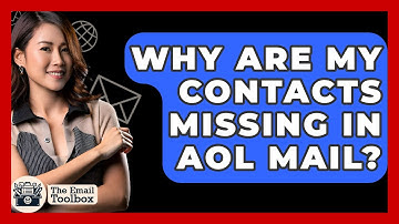 Why Are My Contacts Missing In AOL Mail? - TheEmailToolbox.com