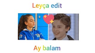 leyça edit ay balam Resimi