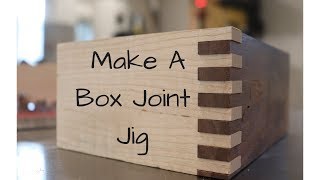 How To Make A Box Joint Jig