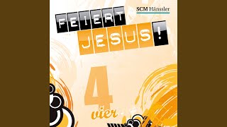 Video thumbnail of "Feiert Jesus! - Allein deine gnade genügt"