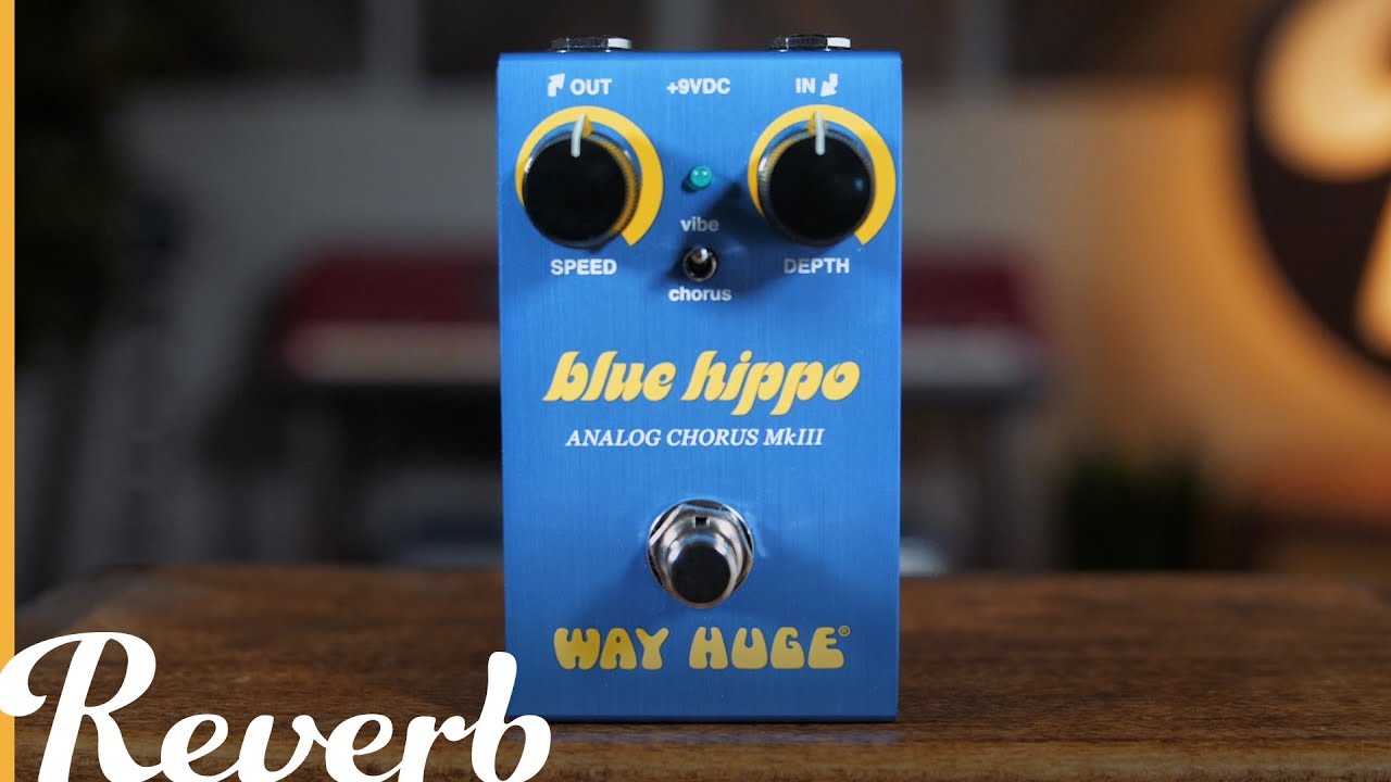 Way Huge Smalls Series Blue Hippo Analog Chorus MkIII | Reverb Demo Video