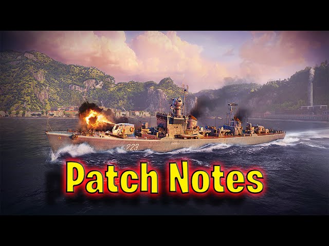 Patch Notes 4-25-24 World of Warships Legends class=
