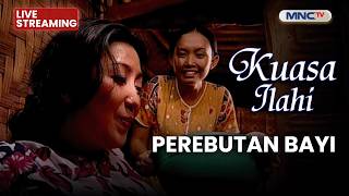 🔴 PEREBUTAN BAYI | LIVE KUASA ILAHI | 20 MEI 2026