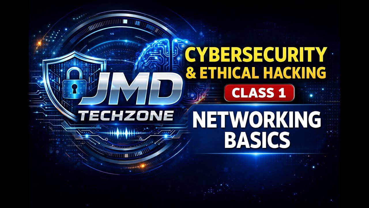 Class-1 | Cybersecurity & Ethical Hacking 🔐: Introduction to Networking ...