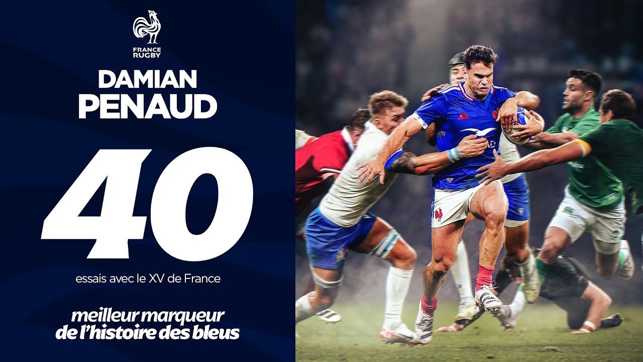 XV de France : Les 40 essais de Damian Penaud