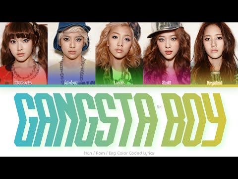 f(x) (에프엑스) Gangsta Boy Color Coded Lyrics (Han/Rom/Eng)
