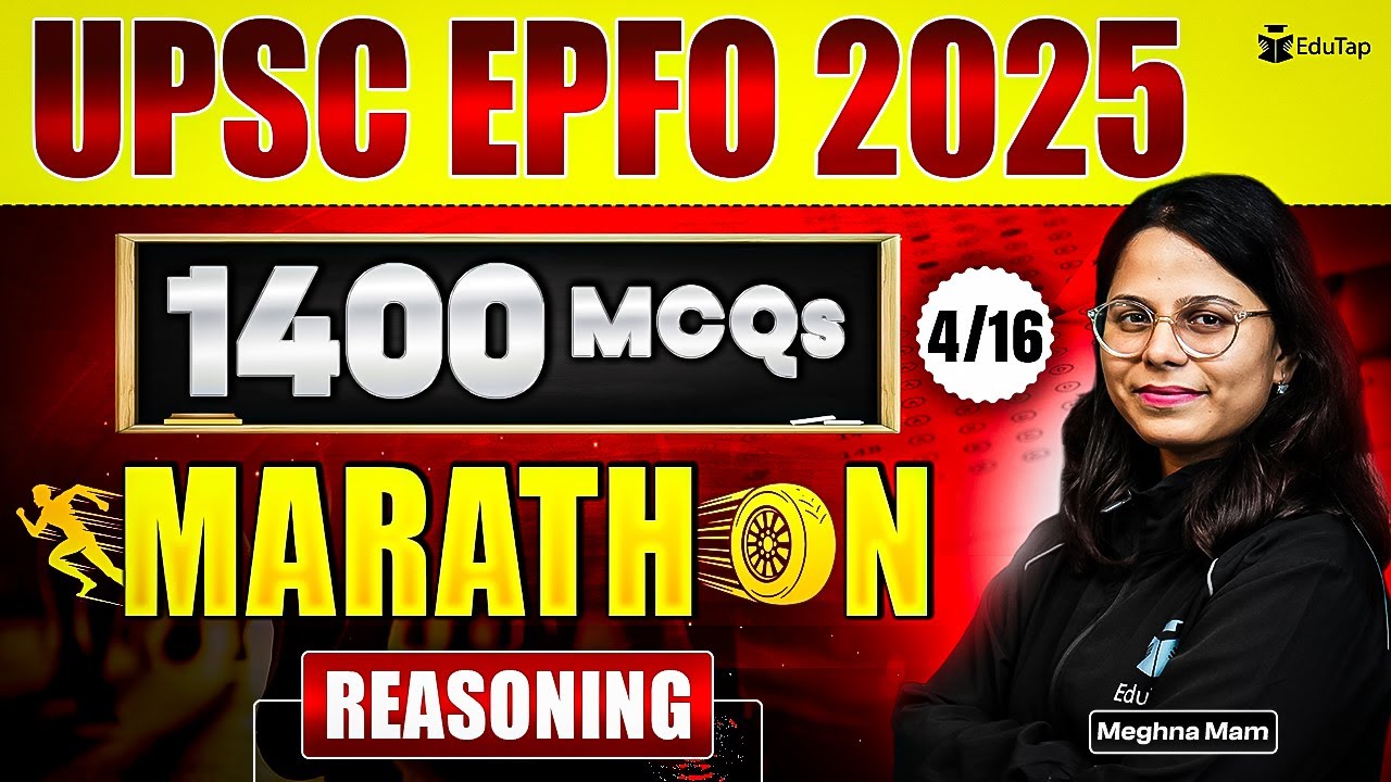 UPSC EPFO Reasoning Marathon 2025 | UPSC EPFO MCQs | UPSC EPFO EO AO APFC Questions | EduTap UPSC