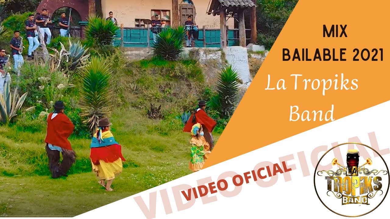 La Tropiks Band- Mix bailables / Bandazo Video Oficial