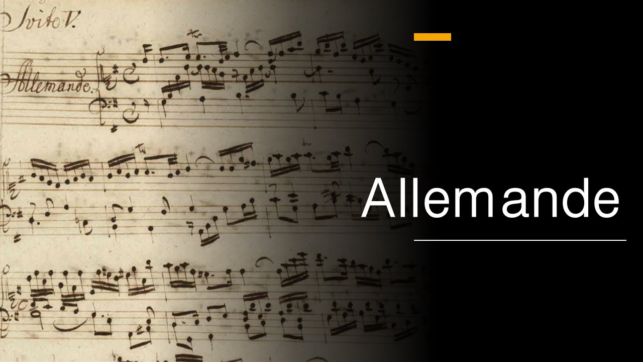 The ALLEMANDE [Dance] Form and Structure baroque harpsichord 