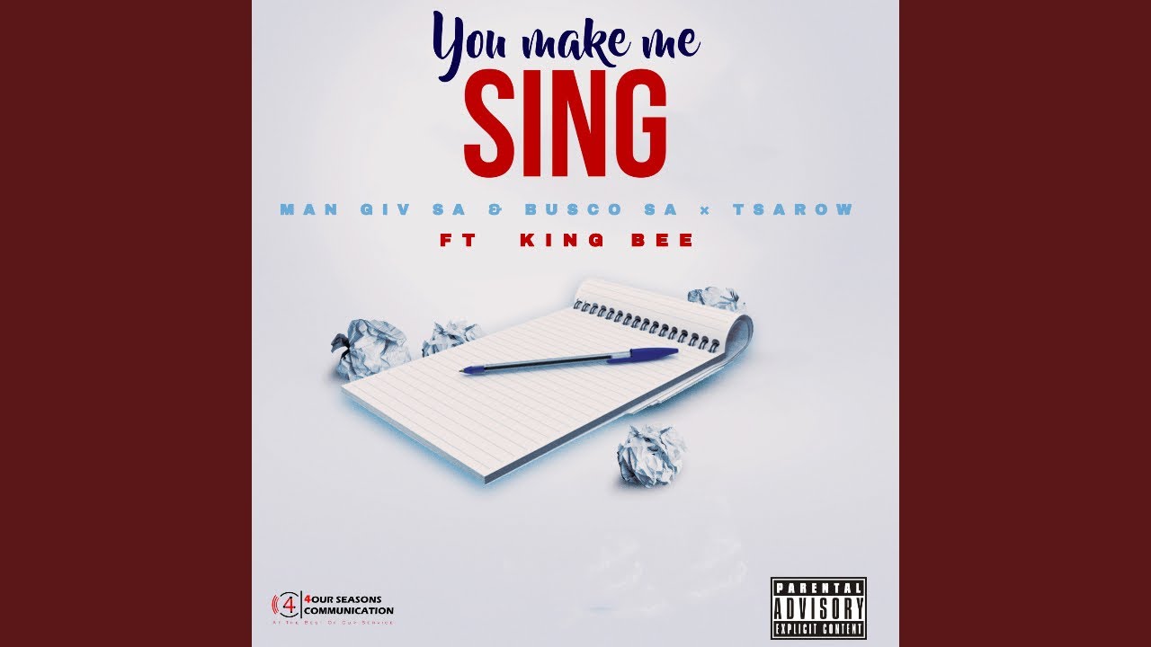 Man Qiv Sa & Busco Sa & Tsarow - You Make Me Sing (ft. King Bee)