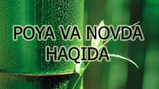 POYA VA NOVDA HAQIDA | ПОЯ ВА НОВДА ҲАҚИДА