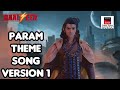Param Theme Song Version 1 BAALVEER SEASON 4 Sonysabdramaversionmusic