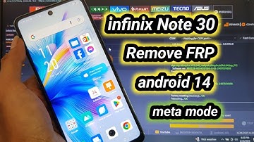 Infinix Note 30 Android 14 Frp Google Account bypass meta mode solutions one click by unlocktool