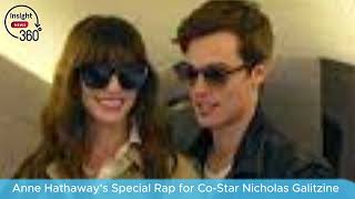 Anne Hathaway's Special Rap for CoStar Nicholas Galitzine | The Idea of You