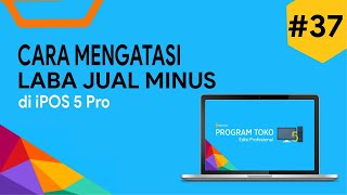 #37 How to Fix Negative Sales Profit in Ipos 5.0 Pro | IT CARE INDONESIA