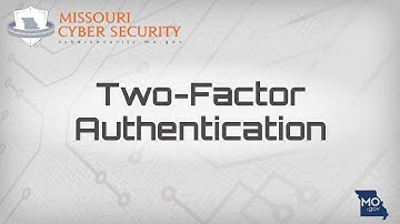 Cybersecurity - Two-Factor Authentication