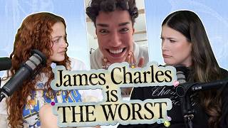 James Charles Has LOST HIS MIND (ep 44)