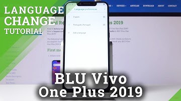 How to Change Language in BLU Vivo One Plus 2019 – Language Settings