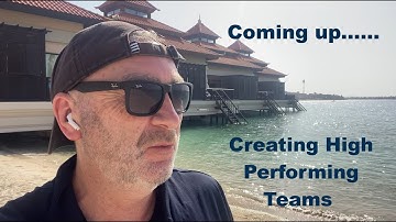 How To Create High Performing Teams: Leadership Strategies For Business Growth & Team Success