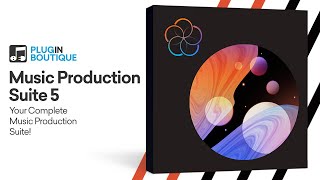 Introducing the Music Production Suite 5 Universal Edition!!