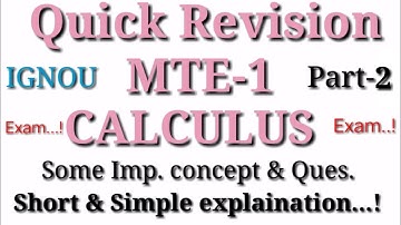 MTE-1 ( Calculus ) Some imp. Ques and Concept for exam purpose /IGNOU Part-2