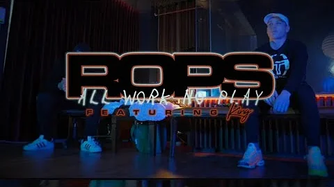 ROPS1 - ALL WORK NO PLAY Feat. King (Official Music Video)