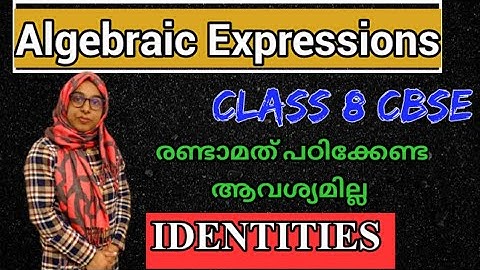Algebraic Expressions and Identities| Identities| Chapter 9| NCERT Class 8 Maths | CBSE| Malayalam