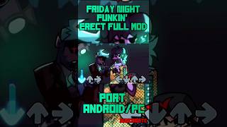 Friday Night Funkin Erect Edition Demo Port Androidpc