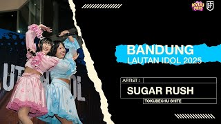 Download Lagu Sugar Rush - Tokubechu Shite [ Bandung Lautan Idol 2025 ] MP3