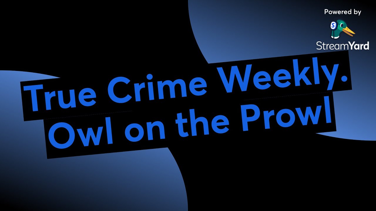 True Crime Weekly