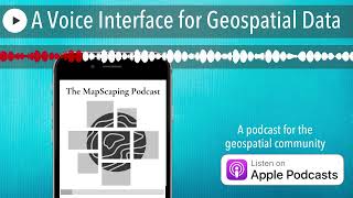 A Voice Interface for Geospatial Data