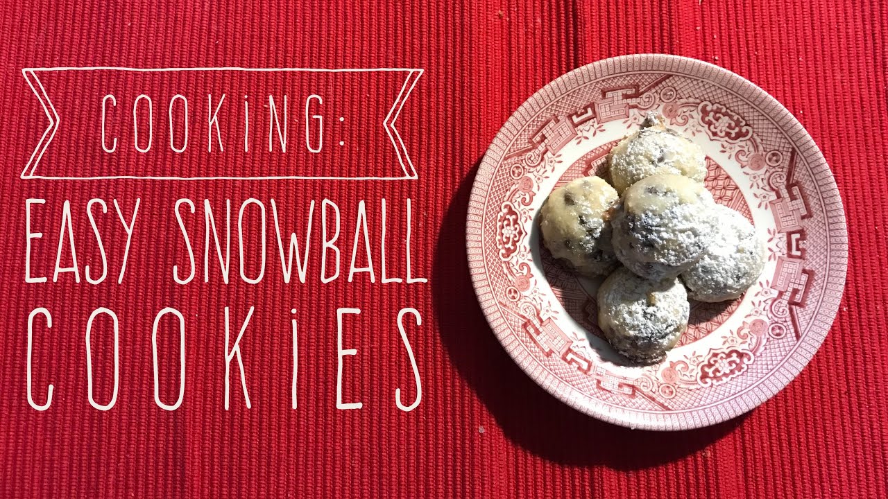 Cooking: Easy Snowball Cookies - YouTube