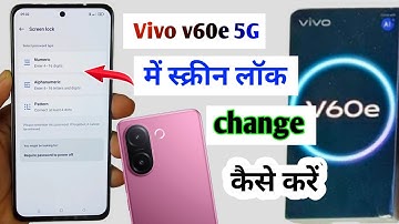 Vivo v60e 5g screen lock change kaise kare | Vivo v60e 5g lock kaise badle | Vivo v60e 5g