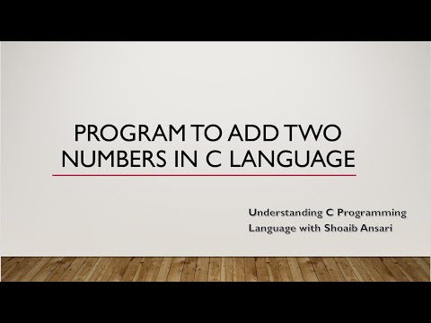 Program in C to add two numbers | C programming | Intellect Coding | Shoaib Ansari