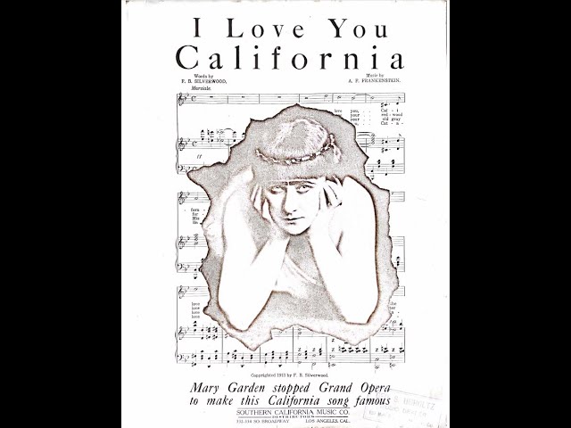 I Love You, California (1913) - YouTube