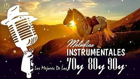 Musica Instrumental de Oro del Recuerdo Guitarra - Melodias Instrumentales de los 70y 80y 90y