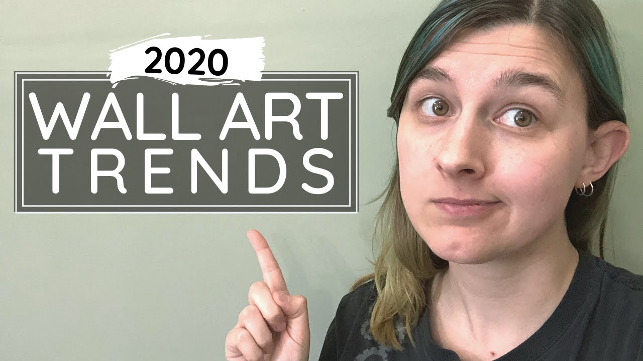 Wall Art Trends 2020 This 1 thing that Artists won't do... YouTube