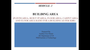 BUILDING AREA  Plinth Area, Built up Area, Floor Area, Carpet Area & Floor Area Ratio for a building