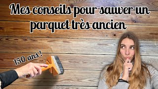 La Rénovation De Mon Parquet De A À Z