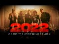 La Adictiva, Justin Quiles & Calle 24 - 2022 đ¶