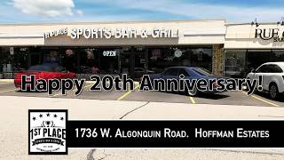 Village of Hoffman Estates celebrates the 20th anniversary of First Place Bar and Grill!