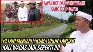 PETANI DESA WADAS MENJERIT, KDM LANGSUNG TURUN TANGANG BONGKAR BANGLI KEMBALIKAN FUNGSI KALI WADAS