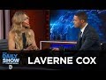 Laverne Cox - How “Orange Is the New Black” Approaches Trans Incarceration | The Daily Show