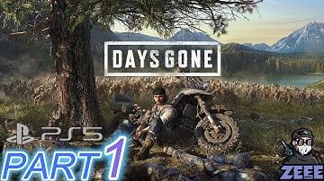 DAYS GONE PS5 Gameplay Walkthrough Part 1 [4K 60FPS] - No Commentary