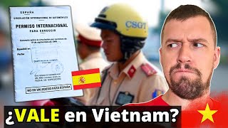 Sirve El Carnet De Conducir Internacional De España En Vietnam?