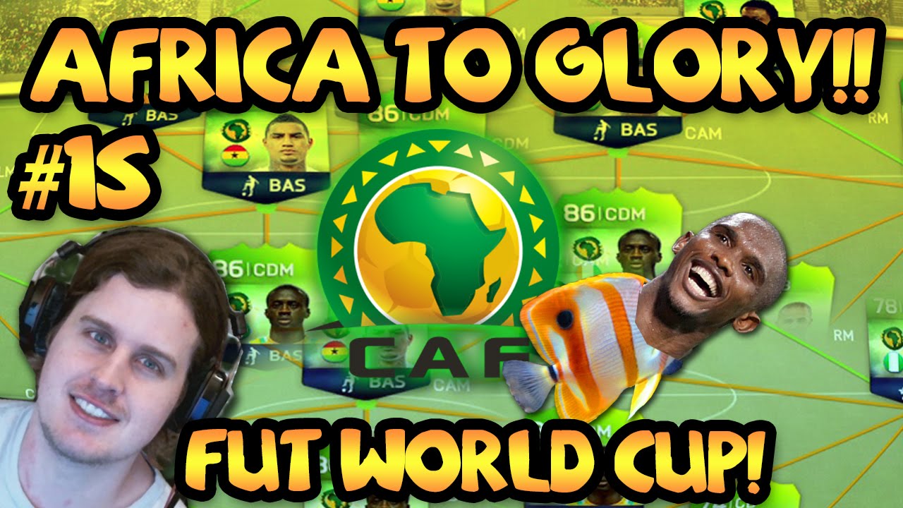 AFRICA TO GLORY EP15 WORLD CUP ROAD TO GLORY | FIFA 14 ULTIMATE TEAM