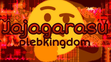 "Jajagarasu" by PlebKIngdom (Hard Demon) (Bad Quality) [Geometry Dash]